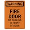 Signmission OSHA WARNING Sign, Fire Door No Parking In Front Of Door, 14in X 10in Alum, 10" W, 14" L, Portrait OS-WS-A-1014-V-13644 - alternate 1